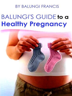 cover image of Balungi's Guide to a Healthy Pregnancy